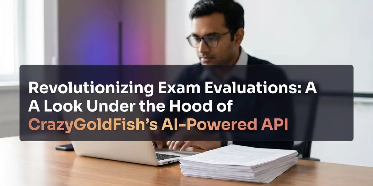 Infographic showing CrazyGoldFish’s AI-powered evaluation workflow, with connected stages: exam creation, model answer setup, student answer upload, AI-based grading, result publishing, and feedback handling—emphasizing automation, consistency, and scale. - CrazyGoldFish AI-powered educational assessment platform